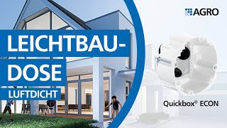 Quickbox ECON
Luftdichte Hohlwanddose für die luftdichte Elektroinstallation.