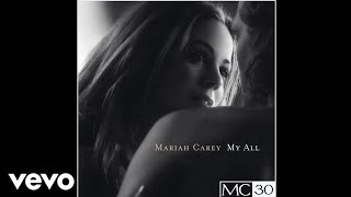 Mariah Carey - My All / Stay Awhile (So So Def Mixwithount Rap - Official Audio)