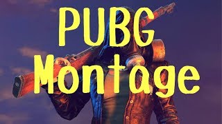 PUBG Montage#1
