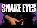 Snake Eyes 1998 Full Movie