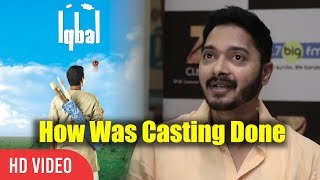 How Shreyas Was Casted For Iqbal | Chance In Iqbal video