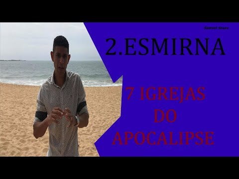 02-  ESMIRNA : CONTEXTO HISTÓRICO DAS CARTAS NO APOCALIPSE