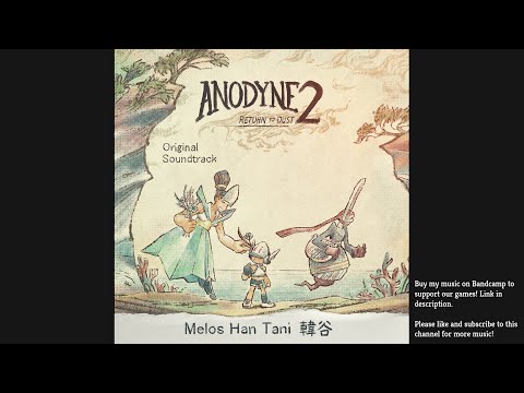 Anodyne 2 OST - 12 Center City Cenote (Official Upload)