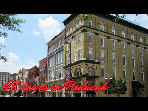 48 hours in Paducah (KY): a journey through history
