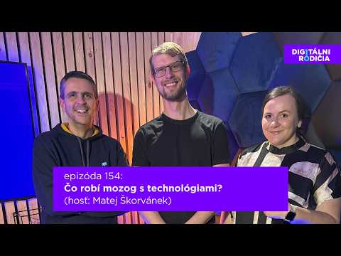 154. Čo robí mozog s technológiami? 🧠