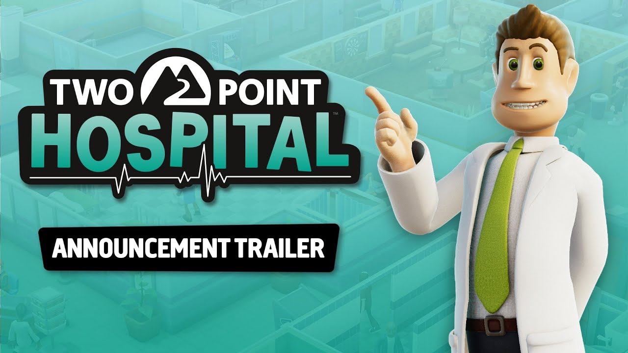 Two Point Hospital - Announcement Trailer! - YouTube