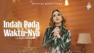 Download lagu Indah Pada WaktuNya - Putri Siagian mp3