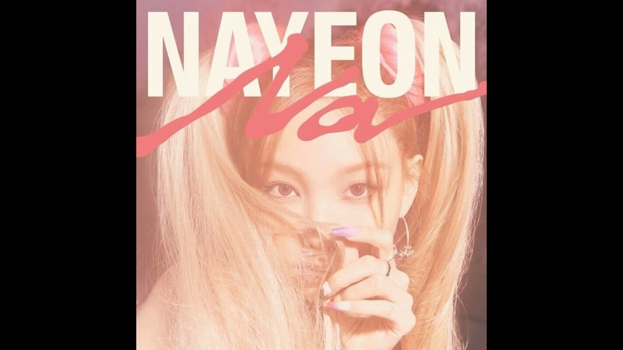 Nayeon- Heaven (Feat. Sam Kim) (Instrumental With Backing Vocals)