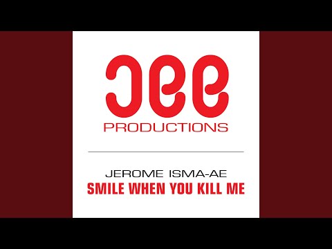 Smile When You Kill Me (Original Mix)