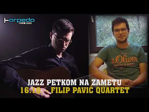 Jazz petkom na Zametu - Filip Pavić Quartet