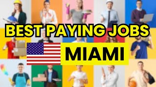 🌴 5 Best Paying Jobs in Miami in 2026 (High-Income Careers You Should Know)