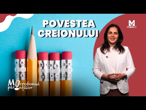 Povestea creionului | Microfonul părinților 74