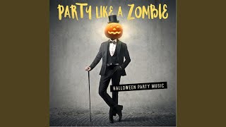 Party Like a Zombie