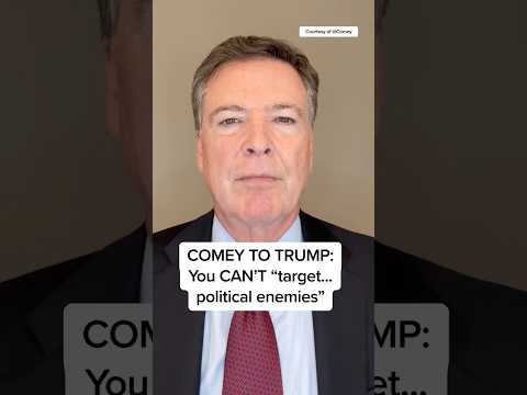 COMEY TO TRUMP: You CAN'T 'target...political enemies'