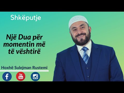 Nje Dua per momentin me te veshtire - Sulejman Rustemi