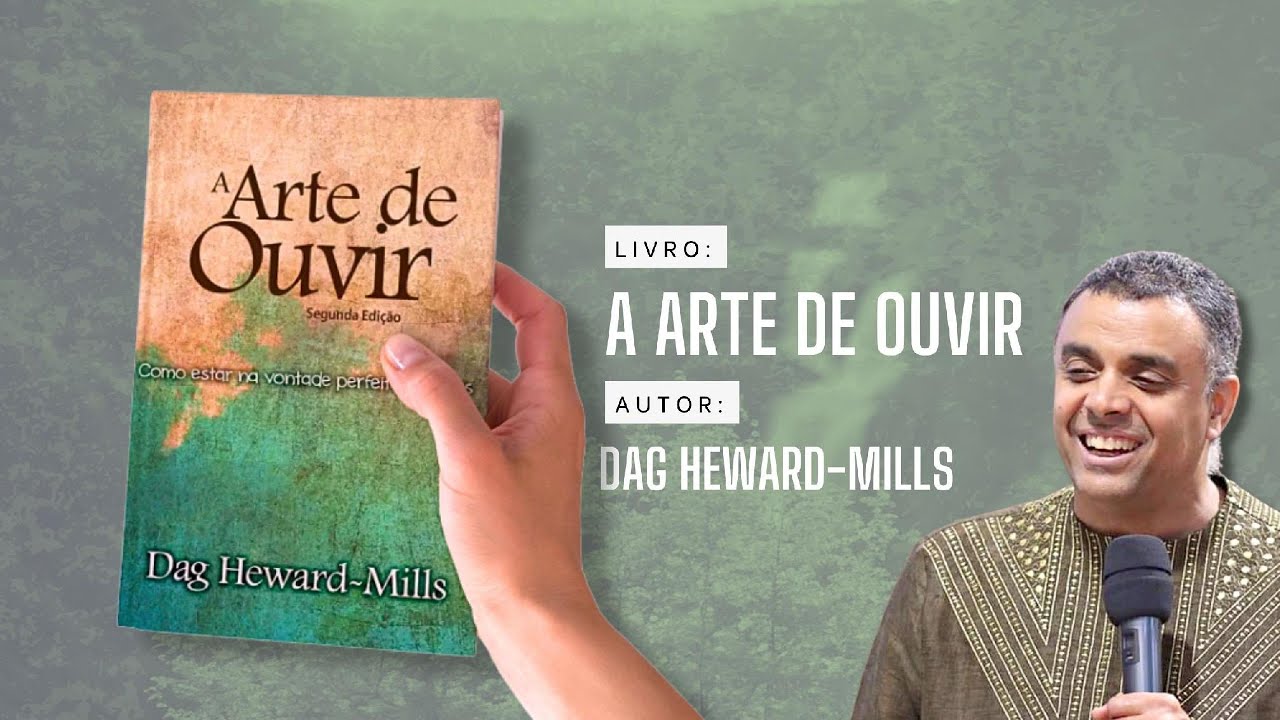 [Audiobook] - COMPLETO - A Arte de Ouvir - Dag Heward-Mills