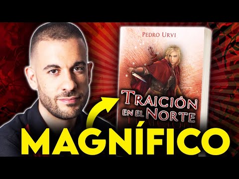 Lo mejor en FANTASÍA ÉPICA y JUVENIL | Traición en el Norte de Pedro Urvi