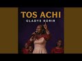 Tos Achi
