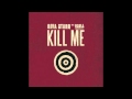 Riva Starr feat. Rssll - Kill Me (Mark Starr's Booty ...