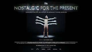 Sia: Nostalgic For The Present (Official Trailer)