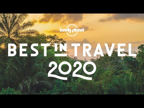 2020年に訪れるべき国トップ10 - ロンリープラネット (Top 10 countries to visit in 2020 - Lonely Planet)