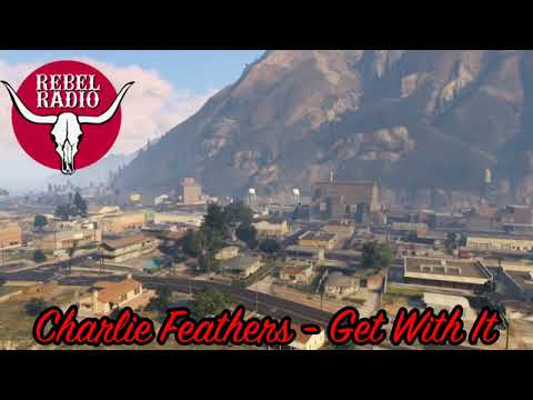 GTA V Soundtrack:Charlie Feathers - "Get With It"