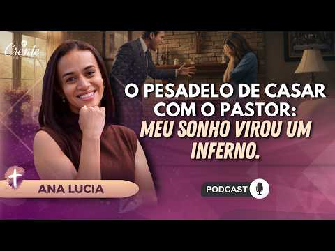 Crente Podcast and Ana Santana