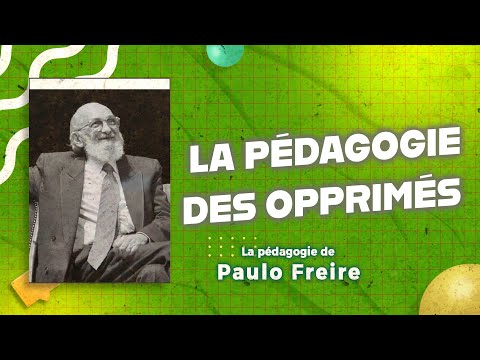 La pédagogie de Paulo Freire