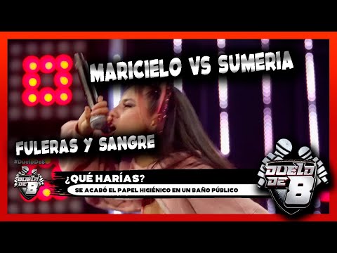 SANGRE Y FULERAS SUMERIA VS MARICIELO SE DICEN DE TODO EN DUELO DE 8 #NOSOMOSTV