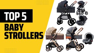 The TOP5 Baby Strollers You Need in 2025 Revealed!