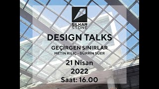 Yapı Kataloğu Webinarları -52- SilkarStone Tasarım Buluşmaları | Geçir