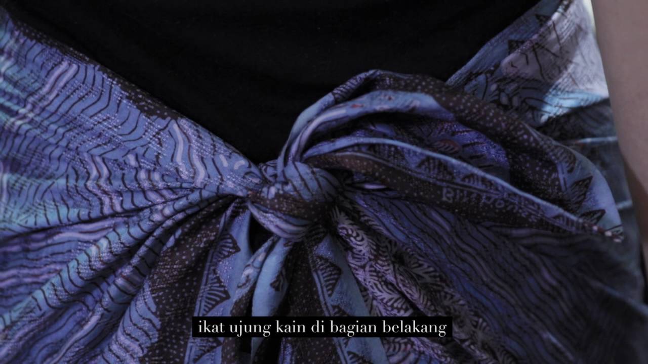 Tutorial Mengenakan Kain Batik