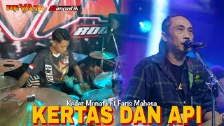 Download lagu FARIS MAHESA  ft KEDER MONATA - Kertas dan Api - REVATA | MITRA Audio mp3