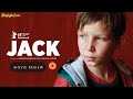 Jack 2014 Movie Review