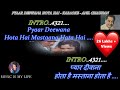 Pyar Deewana Hota Hai Karaoke With Scrolling Lyrics Eng हिंदी