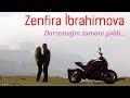 Zenfira İbrahimova - Darıxmağın Zamanı Gəldi Zenfira İbrahimova - Darıxmağın Zamanı Gəldi