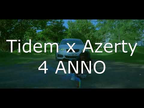 Tidem & Azerty 4Anno (street clip)