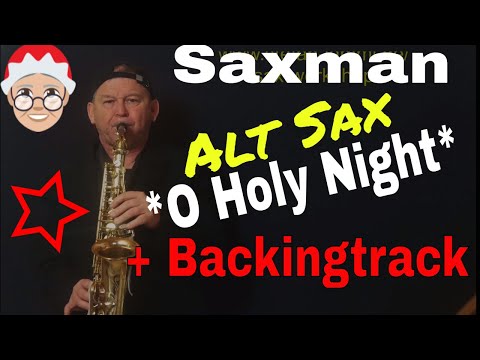*O Holy Night* Saxophon Solo Christmas/Weihnachtslied Noten Sheet Backingtrack Sax Coach