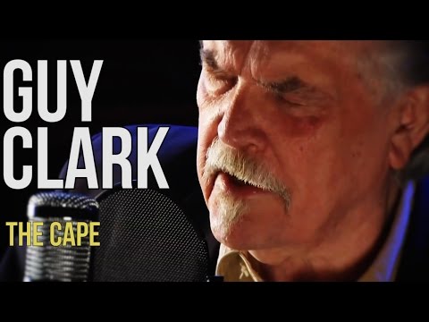 Guy Clark "The Cape"