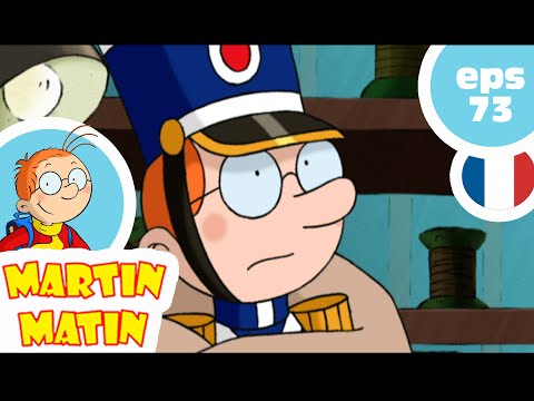 MARTIN MATIN - EP73 - Martin est bon soldat