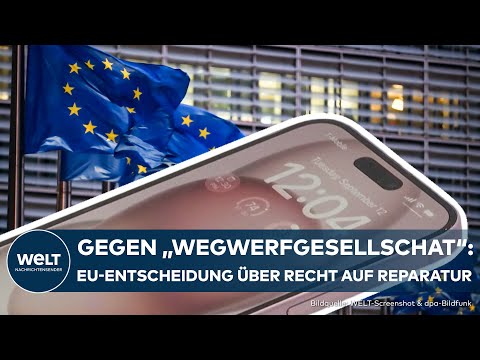 RECHT AUF REPARATUR: EU-Entscheid für Endverbraucher | Gegen Wegwerfkultur