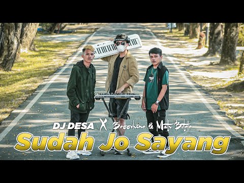 DJ Desa, Bossvhino, Math Butolo - Sudah Jo Sayang (Official Music Video)