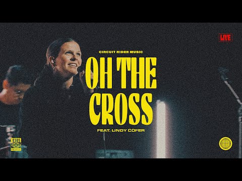 Thumbnail for Oh The Cross video