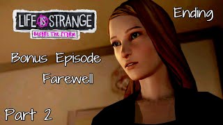 Life is Strange: Before the Storm | Bonus Ep Farewell (PS5) | Full Game Part 2 | First Playthrough