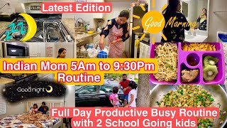 Indian Mom 5AM To 9 30PM PRODUCTIVE REAL busy Morning to Night ROUTINE Indian Mom daily routine 2022 Mp4 3GP & Mp3