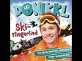 Donikkl: Ski-Fliegerlied - Heut ist so ein schöner ...
