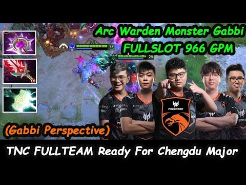 TNC Gabbi [Arc Warden] TNC NEW ROSTER FULLTEAM Ready For ChengDu Major Dota 2 7.22 Gameplay