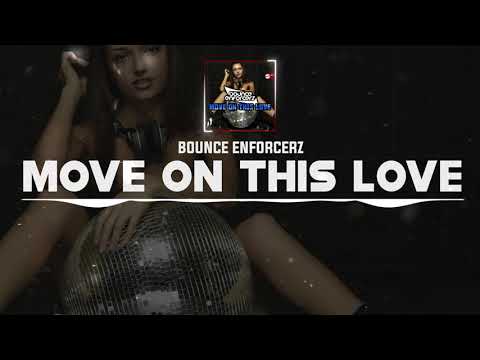 DNZF993 // BOUNCE ENFORCERZ - MOVE ON THIS LOVE (Official Video DNZ Records)