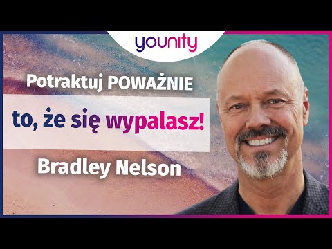 🔥Potraktuj poważnie to, że się wypalasz..  [9/9]  | Bradley Nelson | po polsku