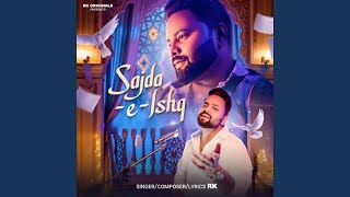 Download lagu Sajda E Ishq mp3